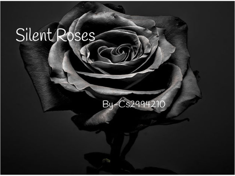 Silent Roses-Prologue 