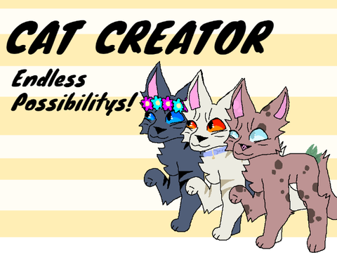 Cat Creator [Reimagined!]