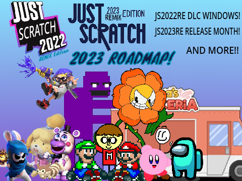 The Just Scratch: REMIX Series 2023 Road-Map