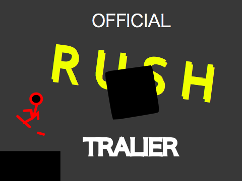 R U S H - Official Tralier 