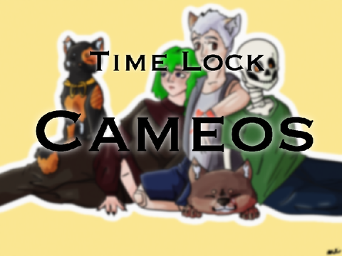 Time Lock Cameos!