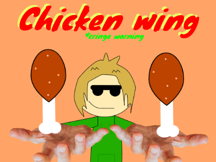 Chicken wing!