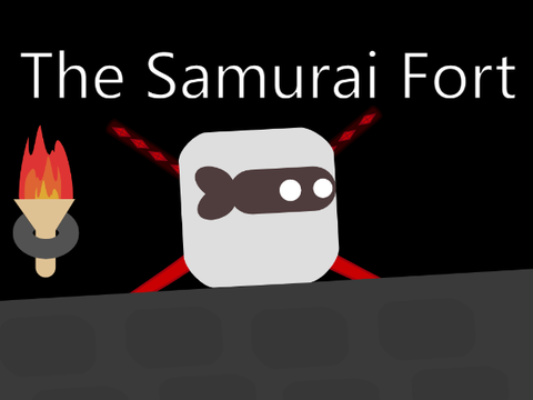 [Fanmade]The Samurai Fort v1.2.5