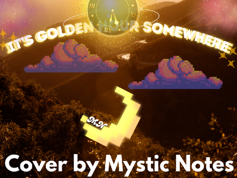 It's Golden Hour Somewhere - Lovejoy Cover by Mystic Notes