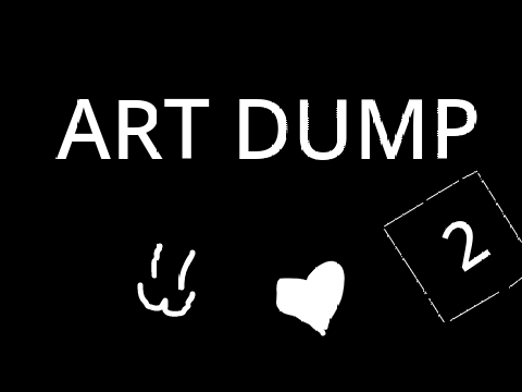 Art dump 2