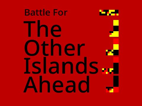 (Battle For) The Other Islands Ahead logo