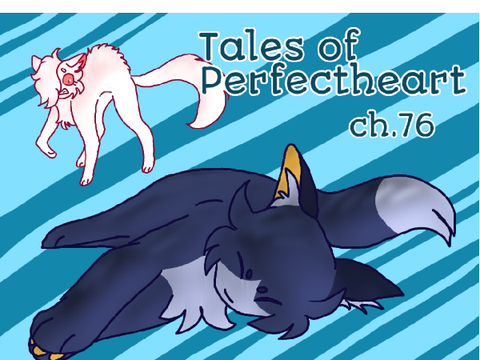 Ch 76 ~ Tales of Perfectheart Reaction 