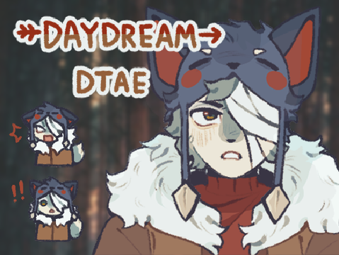 ☀ DAYDREAM . DTAE (+ art) ☀