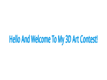 3D Art Contest!