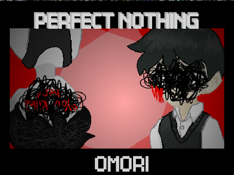 //PERFECT NOTHING\\ 