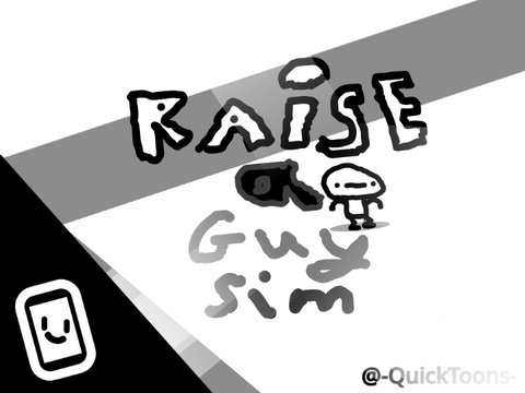 Raise A Guy Simulator