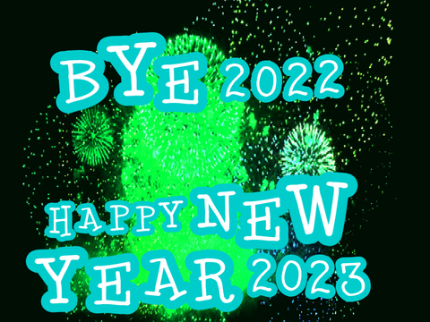 HAPPY NEW YEAR 2023!!