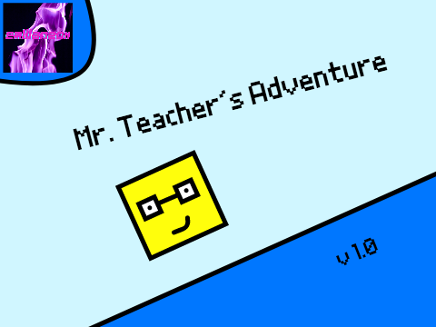 Mr. Teachers ADVENTURE 1.0 #Games