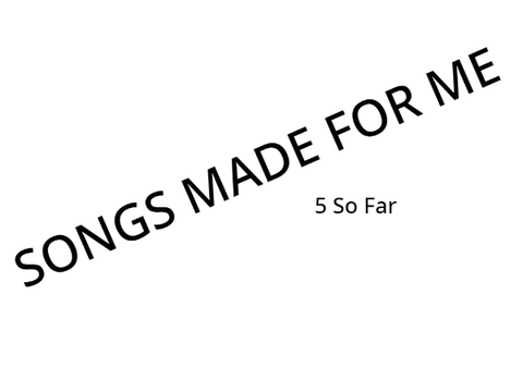 Songs Made For Me v1.7