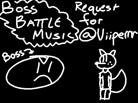 Boss Battle Music for @Viiperrr