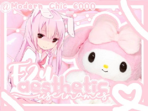 F2u aesthetic usernames