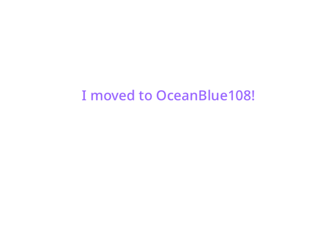 I moved!