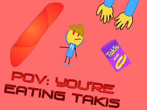 POV: You're eating Takis | Animation