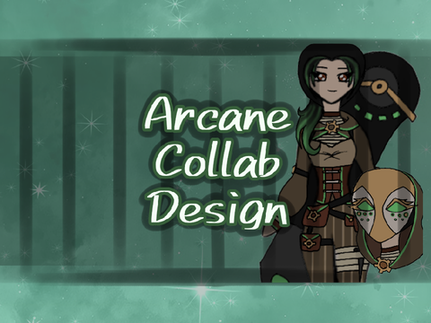 Arcane Collab Design