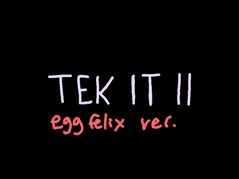 TEK IT II meme / felix 
