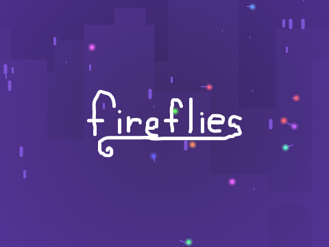 Fireflies