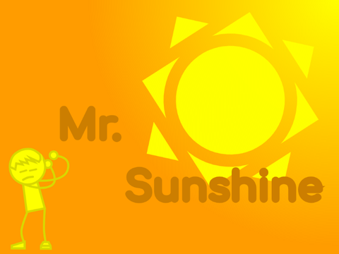 Mr. Sunshine