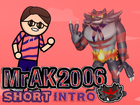 MrAK2006 Short Intro // #animations #music #art