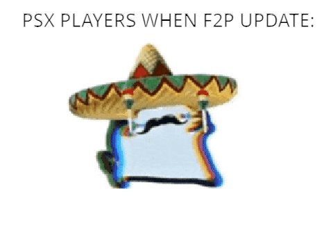 PSX players when F2P update