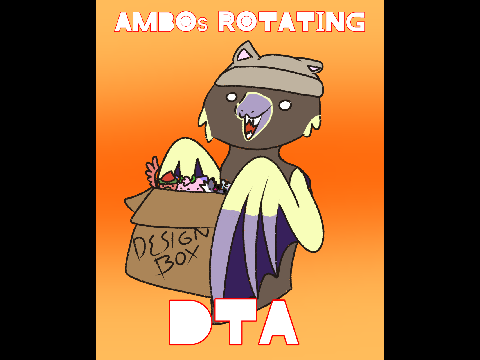 {CLOSED!} ambo’s rotating dta!