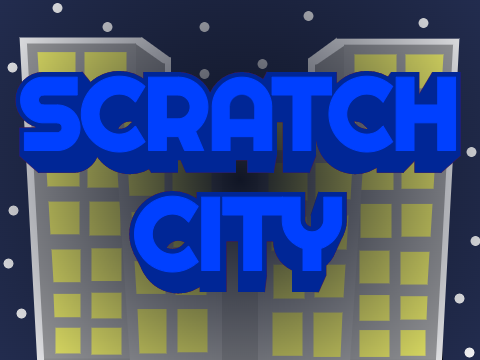 Scratch City (V1.0)