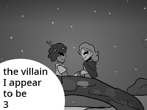 [ the villain i appear to be - 3 ] 