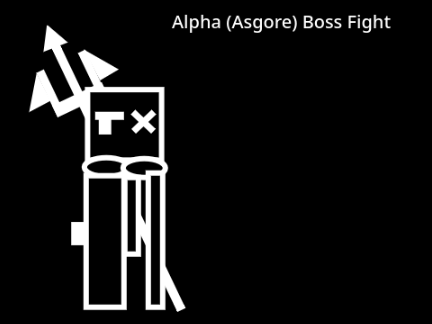 Alpha (Asgore) Boss Fight