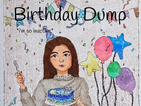 (tiny) Birthday dump !