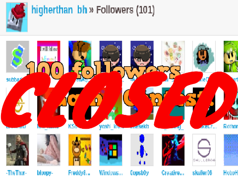 Winner gets 40 follows! 100 Follower Game Contest!