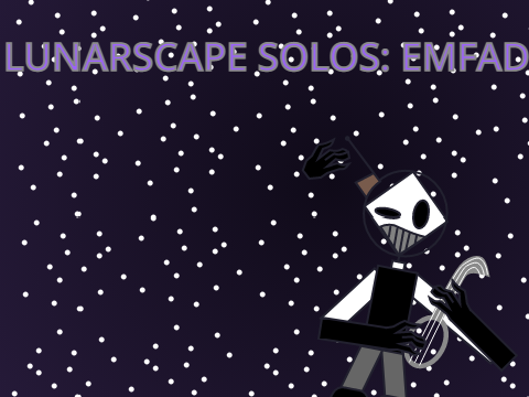 LunarScape Solos Wave 1: EMFAD