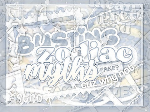 ⁀୨⚖️ busting zodiac myths