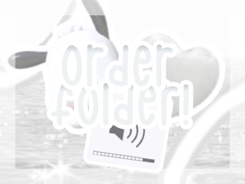 Saidee’s Order Folder!