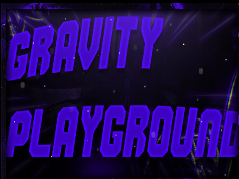 Gravity playground ( UPDATE 2.5)