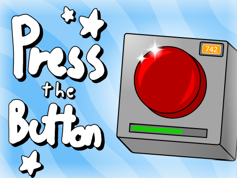 Press the button!