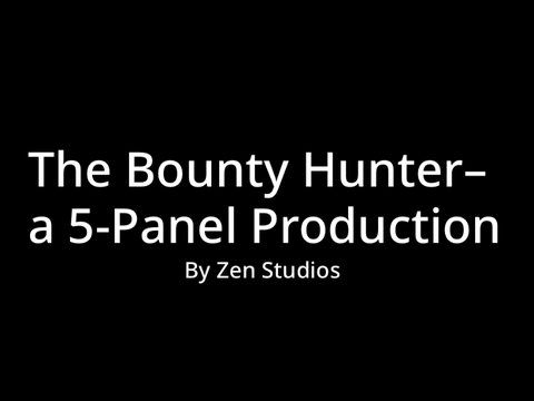 Bounty Hunter - 5 Panel Comic