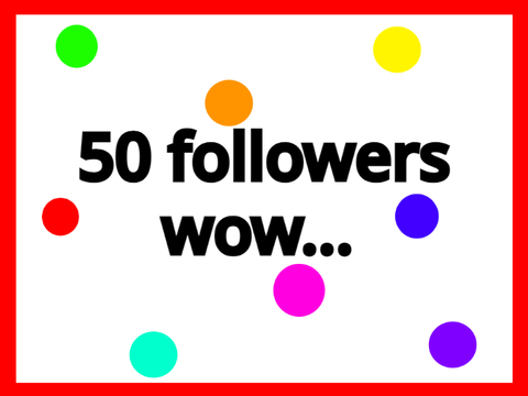 50 followers!!! Thank You!!!