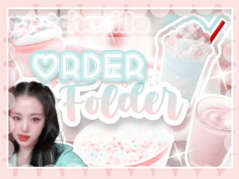 ORDER FOLDER━✰╮