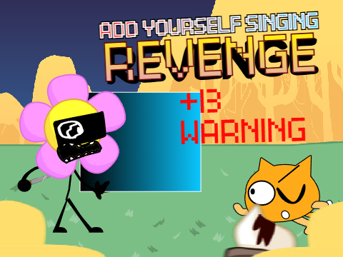 Add yourself/your oc singing REVENGE (+13 WARNING)
