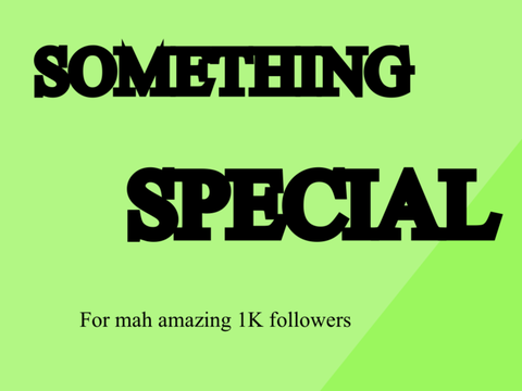 Something Special…