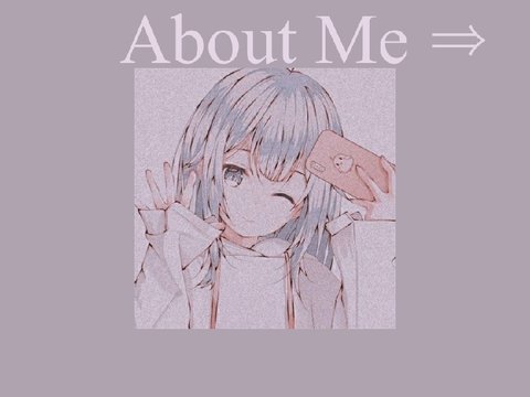 ˚₊· ͟͟͞͞➳❥ About me ˚₊· ͟͟͞͞➳❥ 