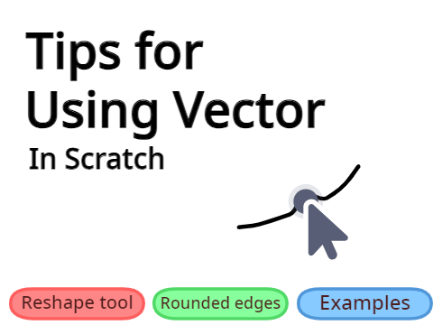 VECTOR Tips