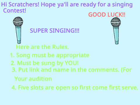 Sing Competition! 5 Slots are open!