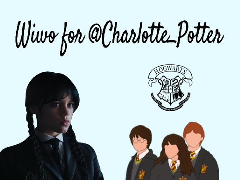 ✎ ᴡɪᴡᴏ ғᴏʀ @Charlotte_Potter ♡