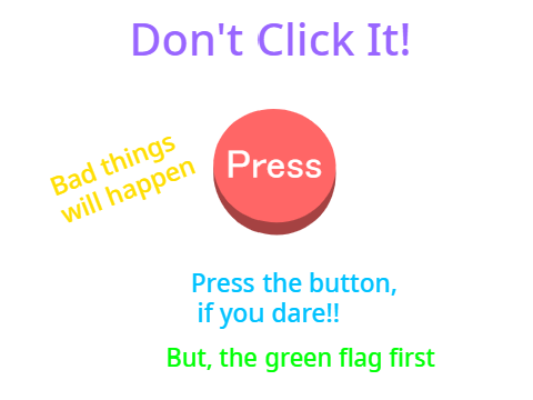 Click the Button If You Dare!