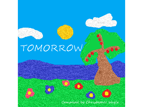 Tomorrow - Original Composition